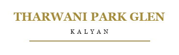 Tharwani Park Glen Kalyan - Authorized Partner